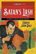 Satan's Lash: The Complete Cases of Satan Hall, Volume 1