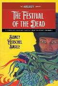 The Festival of the Dead: The Complete Chinatown Cases of Jimmy Wentworth, Volume 1