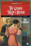 The Other Man's Blood: The Complete Cases of the Scientific Club, Volume 1