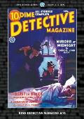 Dime Detective Magazine #10: Facsimile Edition