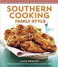 Southern Cooking Family Style Menus & Recipes for Family Gatherings Grand & Small