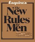 Esquires The New Rules for Men