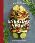 Good Housekeeping Everyday Vegan 85+ Plant Based Recipes