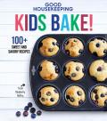 Good Housekeeping Kids Bake 100+ Sweet & Savory Recipes