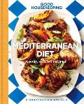 Good Housekeeping Mediterranean Diet 70 Easy Healthy Recipes