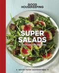 Good Housekeeping Super Salads 70 Fresh & Simple Recipes