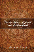 Teachings of Jesus & Muhammad