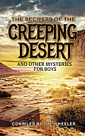 The Secret of the Creeping Desert and Other Mysteries for Boys