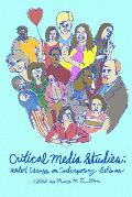 Critical Media Studies: Student Essays on Contemporary Sitcoms
