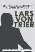 Student Essays on Lars von Trier