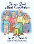Shawn's Book about Grandfathers