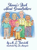 Shawn's Book about Grandfathers (Hardcover)