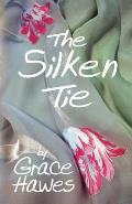 The Silken Tie
