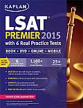 Kaplan LSAT Premier 2015 with 6 Real Practice Tests Book + DVD + Online + Mobile