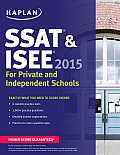 Kaplan SSAT & ISEE 2015 For Private & Independent School Admissions