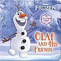 Olaf & His Friends Disney Frozen
