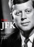 Discovering Kennedy Beyond the legend The JFK we know today