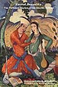 Sacred Sexuality: The Perfumed Garden of the Shaykh Nefwazi