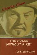 The House without a Key (A Charlie Chan Mystery)