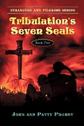 Tribulation's Seven Seals: Farmer and Emile's Great-Great Grandson Mark