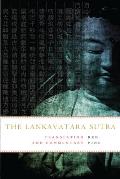 Lankavatara Sutra Translation & Commentary