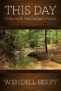 This Day New & Collected Sabbath Poems 1979 1991