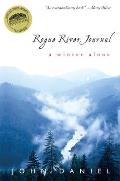 Rogue River Journal: A Winter Alone