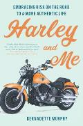 Harley & Me