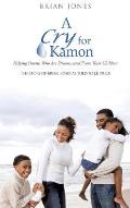 A Cry for Kamon
