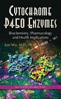 Cytochrome P450 Enzymes