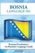 Bosnian Vocabulary: A Bosnian Language Guide