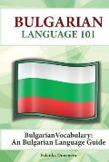 Bulgarian Vocabulary A Bulgarian Language Guide Bulgarian Language 101
