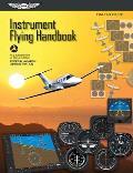Instrument Flying Handbook FAA H 8083 15b Effective 2012