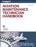 Aviation Maintenance Technician Handbook General FAA H 8083 30