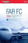 FAR FC 2016 Federal Aviation Regulations For Flight Crew