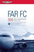Far FC 2016 Ebundle Federal Aviation Regulations for Flight Crew