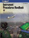 Instrument Procedures Handbook Asa FAA H 8083 16a