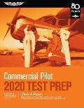 Commercial Pilot Test Prep 2020 Study & Prepare Pass your test & know what is essential to become a safe competent pilot from the most trusted source in aviation training