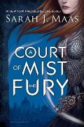 A Court of Mist and Fury: A Court of Thorns and Roses 2