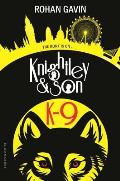 Knightley & Son 02 K 9