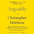 Arguably Essays Christopher Hitchens