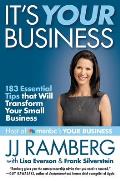 Its Your Business 183 Essential Tips that Will Transform Your Small Business
