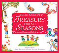 Julie Andrews Treasury for All Seasons Poems & Songs to Celebrate the Year