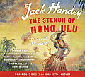 Stench of Honolulu A Tropical Adventure