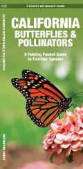 California Butterflies & Pollinators: A Folding Pocket Guide to Familiar Species