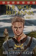 The Wolf of Britannia Part 1