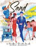 Sand: or, Once Upon a Time in the Jazz Age