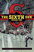 The Sixth Gun Vol. 2: Deluxe Edition
