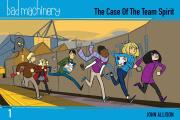 Bad Machinery Volume 1 Pocket Edition The Case of the Team Spirit