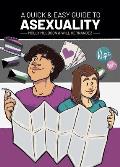 Quick & Easy Guide to Asexuality